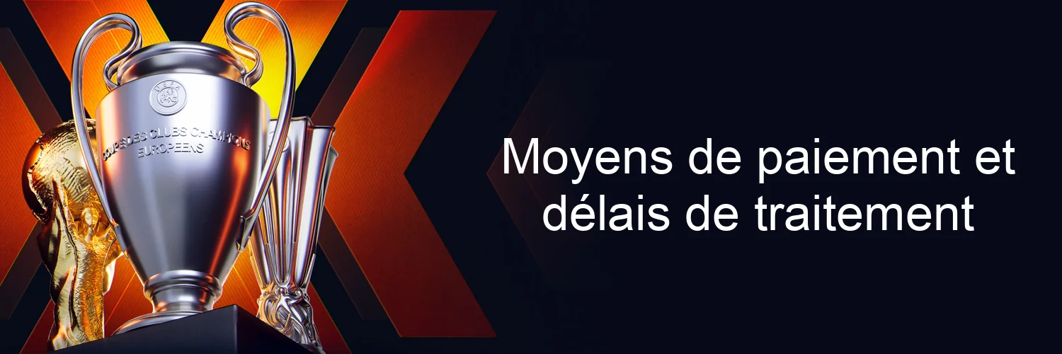 Moyens de paiement et délais de traitement